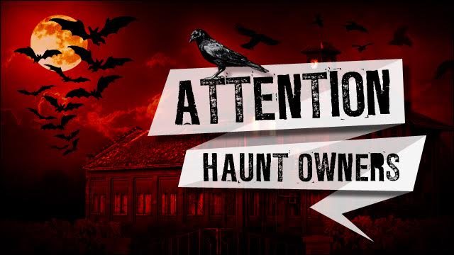 Attention Little Rock Haunt Owners